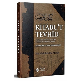 Kitabu'T Tevhid Ciltli Ebu Abdullah Ibn Mende