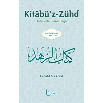 Kitabü’z-Zühd Hennad B. Es-Seri