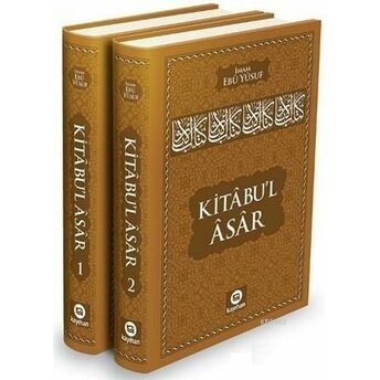 Kitabu'l Asar (2 Cilt Takım) Imam Ebu Yusuf