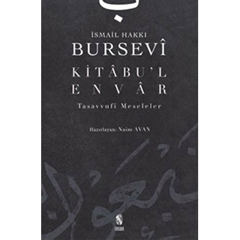 Kitâbu'l-Envâr Ismail Hakkı Bursevi