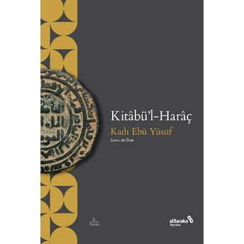 Kitabü'l-Haraç Kadı Ebu Yusuf