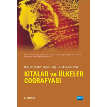 Kıtalar Ve Ülkeler Coğrafyası Ibrahim Güner