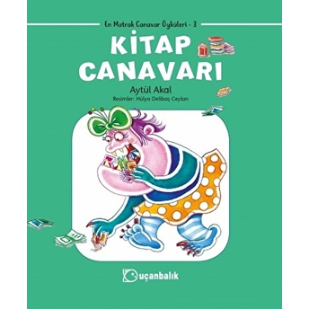 Kitap Canavarı Aytül Akal