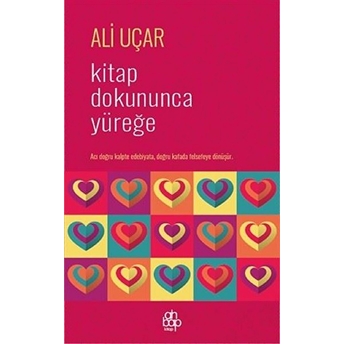 Kitap Dokununca Yüreğe Kolektif