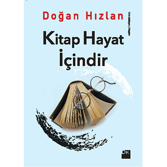 Kitap Hayat Içindir Doğan Hızlan