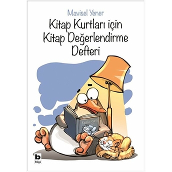 Kitap Kurtları Için Kitap Değerlendirme Defteri Mavisel Yener