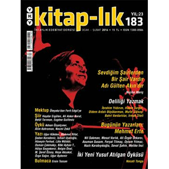 Kitap-Lık Sayı: 183 Iki Aylık Edebiyat Dergisi Ocak - Şubat 2016 Kolektif