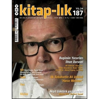 Kitap-Lık Sayı: 187 Iki Aylık Edebiyat Dergisi Eylül - Ekim 2016 Kolektif