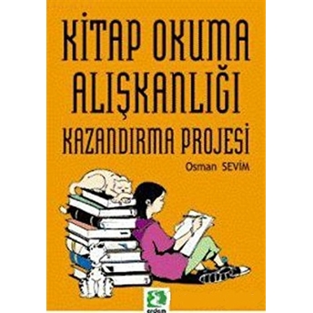 Kitap Okuma Alışkanlığı Kazandırma Projesi Osman Sevim