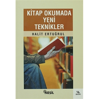 Kitap Okumada Yeni Teknikler: Başarılı Bir Hayat Için Halit Ertuğrul