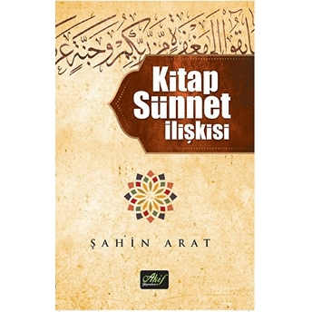 Kitap Sünnet Ilişkisi - Şahin Arat