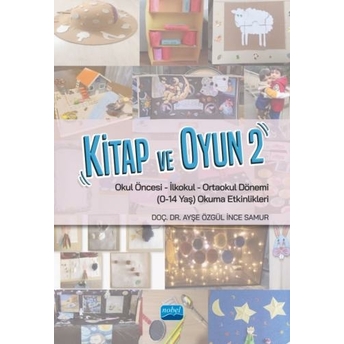 Kitap Ve Oyun 2 A. Özgül Ince Samur