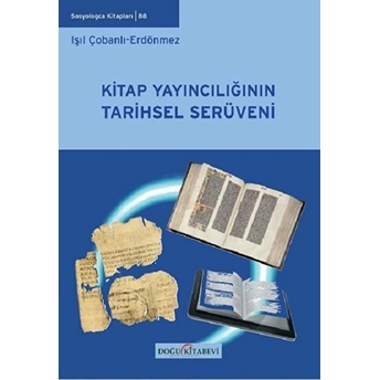 Kitap Yayıncılığının Tarihsel Serüveni