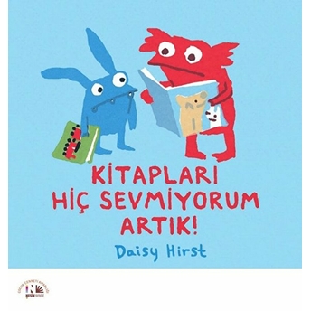 Kitapları Hiç Sevmiyorum Artık! Daisy Hirst