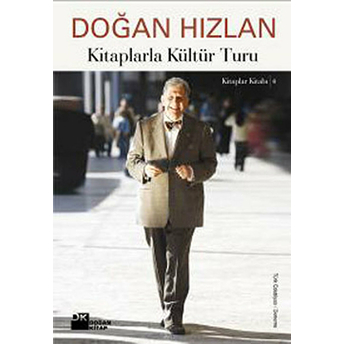 Kitaplarla Kültür Turu Doğan Hızlan