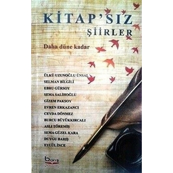 Kitap'sız Şiirler