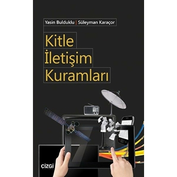 Kitle Iletişim Kuramları Kolektif