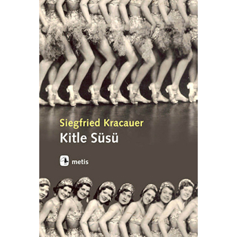 Kitle Süsü Siegfried Kracauer