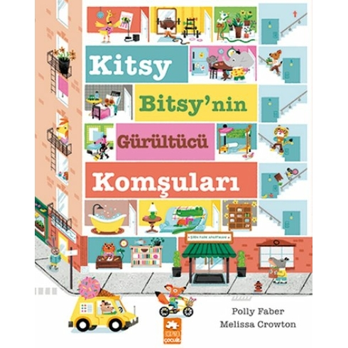 Kitsy Bitsy’nin Gürültücü Komşuları Polly Faber