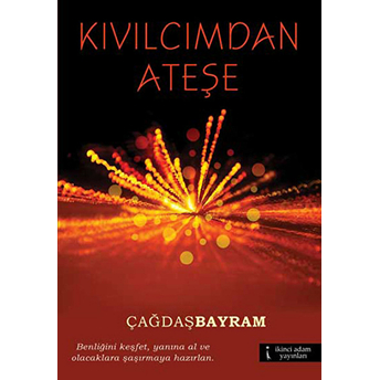 Kıvılcımdan Ateşe Çağdaş Bayram