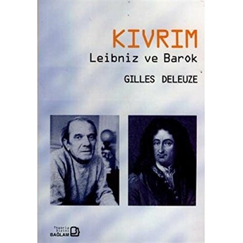 Kıvrım - Leibniz Ve Barok Vamık D. Volkan