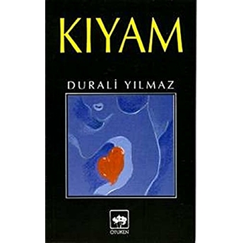 Kıyam Durali Yılmaz