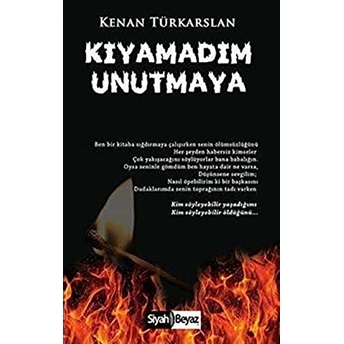 Kıyamadım Unutmaya Kenan Türkarslan