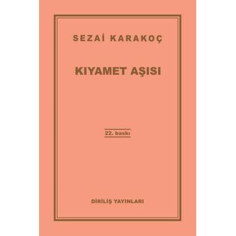 Kıyamet Aşısı Sezai Karakoç