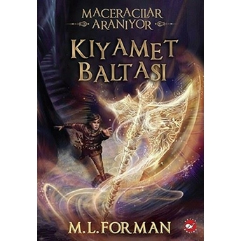 Kıyamet Baltası - Maceracılar Aranıyor 5 M. L. Forman