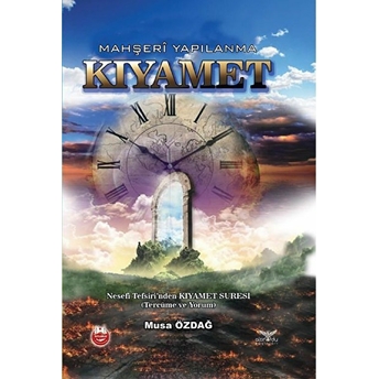 Kıyamet  Mahşeri Yapılanma  (Ciltli)