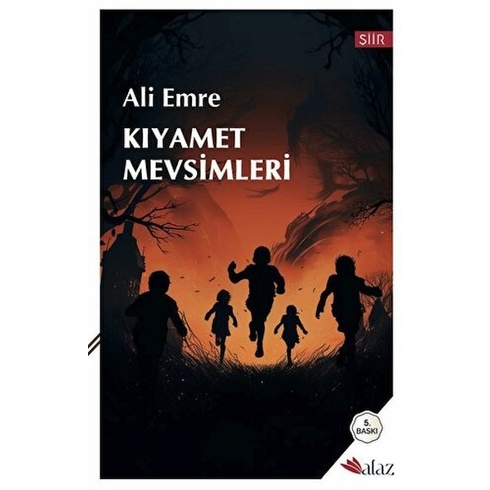 Kıyamet Mevsimleri Ali Emre