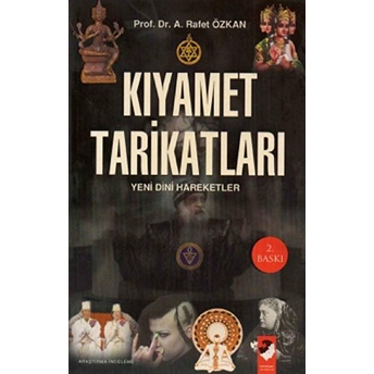 Kıyamet Tarikatları A. Rafet Özkan