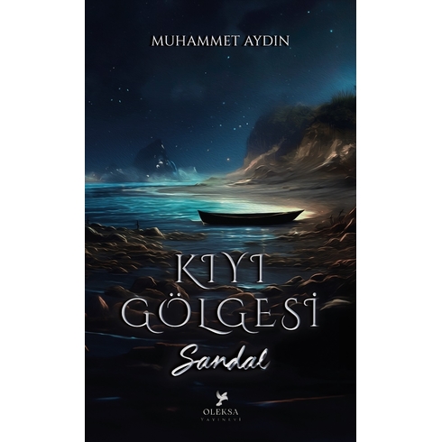 Kıyı Gölgesi Sandal Muhammet Aydın