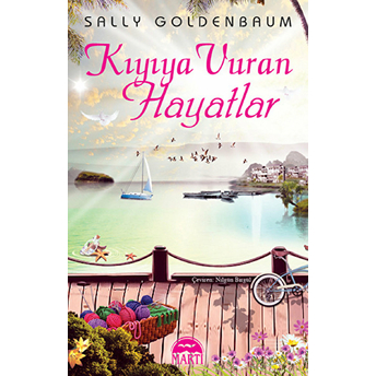 Kıyıya Vuran Hayatlar Sally Goldenbaum