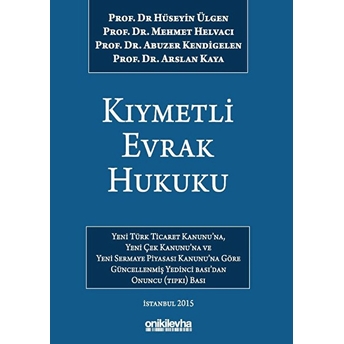 Kıymetli Evrak Hukuku Ciltli Abuzer Kendigelen