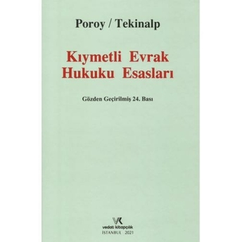 Kıymetli Evrak Hukuku Esasları Reha Poroy