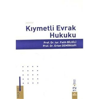 Kıymetli Evrak Hukuku Fatih Bilgili