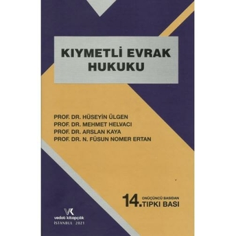 Kıymetli Evrak Hukuku Hüseyin Ülgen