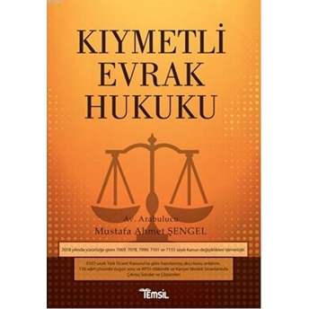 Kıymetli Evrak Hukuku Mustafa Ahmet Şengel