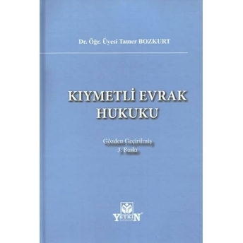 Kıymetli Evrak Hukuku Tamer Bozkurt