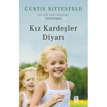 Kız Kardeşler Diyarı Curtis Sittenfeld