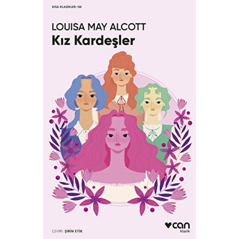 Kız Kardeşler Louisa May Alcott