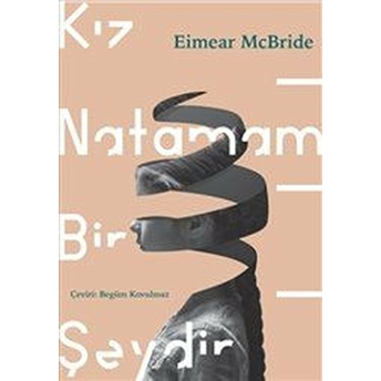 Kız Natamam Bir Şeydir Eimear Mcbride