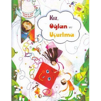 Kız, Oğlan Ve Uçurtma Elham Kazemi