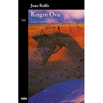 Kızgın Ova Juan Rulfo