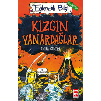 Kızgın Yanardağlar Anita Ganeri