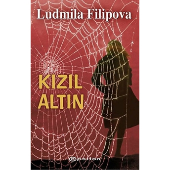 Kızıl Altın Ludmila Filipova