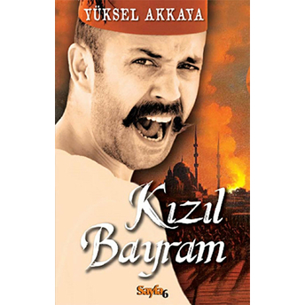 Kızıl Bayram Yüksel Akkaya