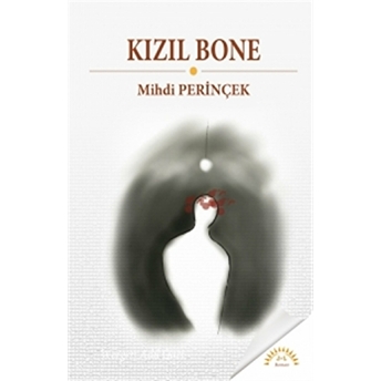 Kızıl Bone Mihdi Perinçek