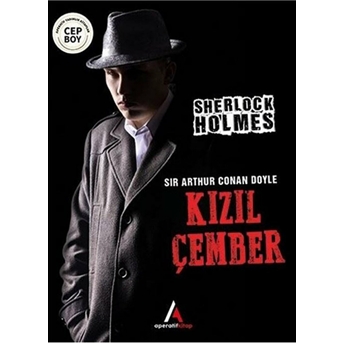 Kızıl Çember - Sherlock Holmes - Cep Boy Sir Arthur Conan Doyle